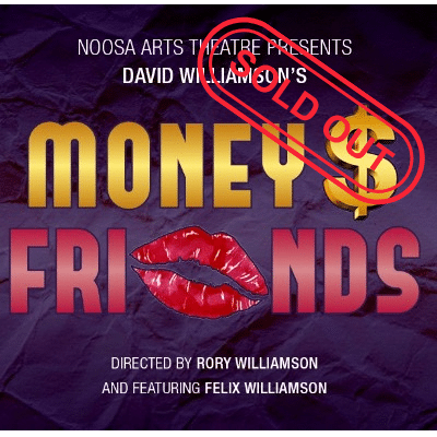 David Williamson’s Money and Friends