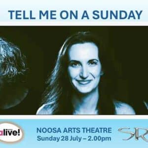 Tell Me on A Sunday 27 July