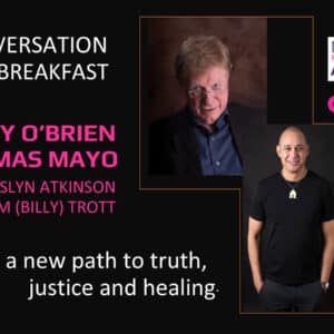 In Conversation with Kerry O’Brien & Thomas Mayo